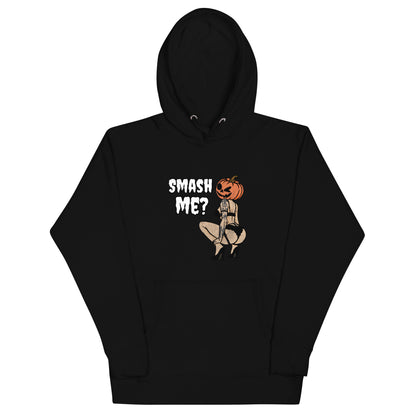 Smash Me? Hoodie